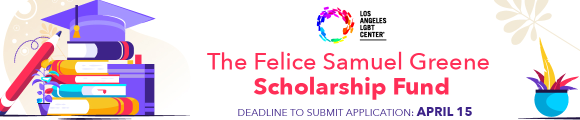 The Felice Samuel Greene Scholarship Fund Deadline: April 15, 2023